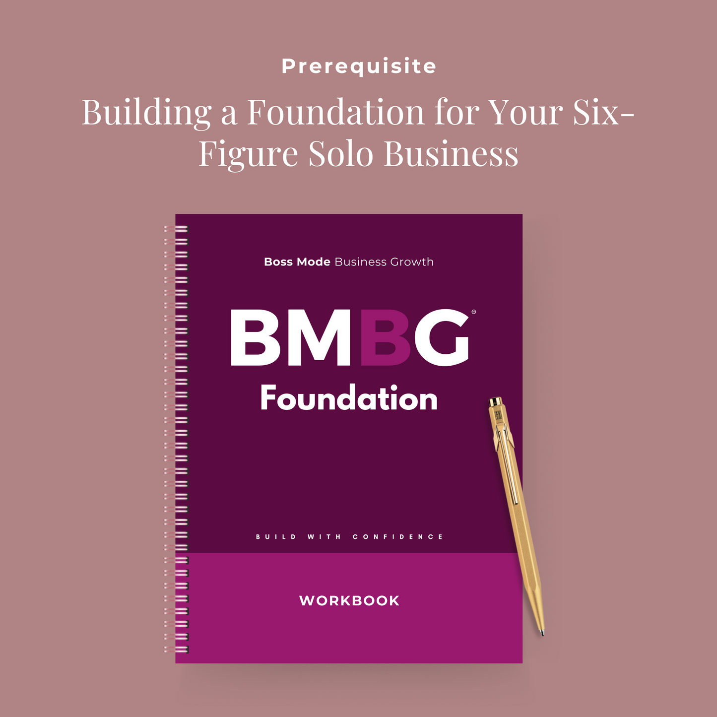 BMBG Method Foundation Workbook (8.5x11)